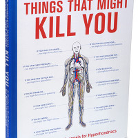 The Complete Manual of Things That Might Kill You