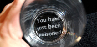 You Have Just Been Poisoned Etched Drinking Glass