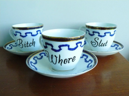 Whore Slut Bitch tea set